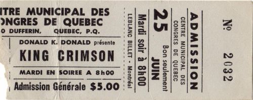 King Crimson with Golden Earring show ticket June 25 1974 Quebec (Canada) - Centre Municipal Des Congres